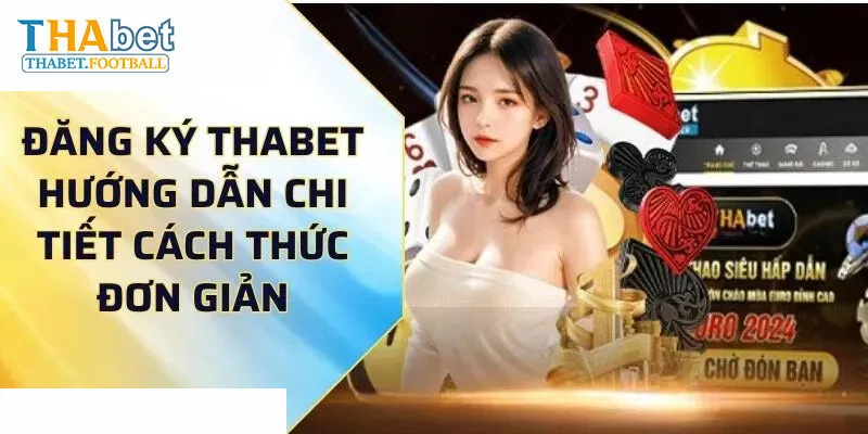 đăng ký thabet