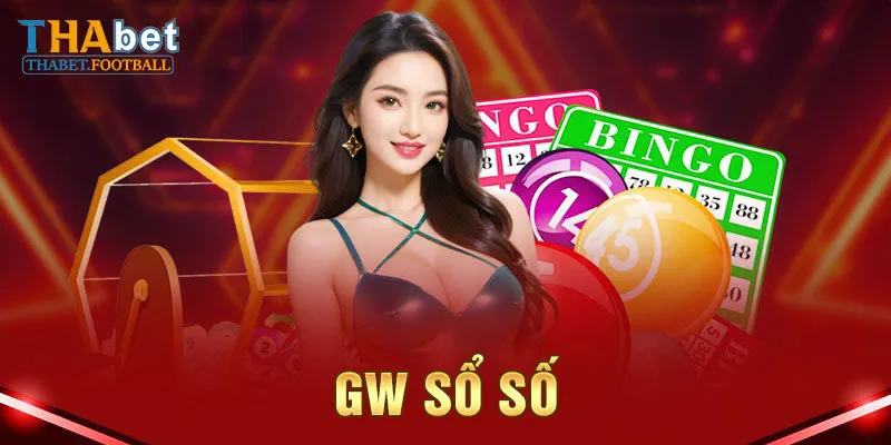 GW xổ số