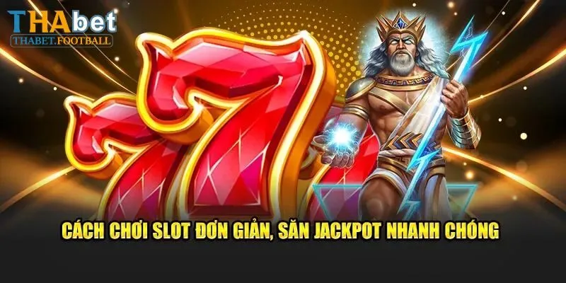 Nổ Hũ Club Thabet: Quay Slot May Mắn Nhận Thưởng Khủng