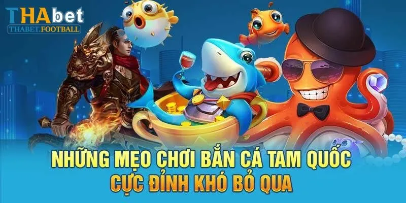 Bắn Cá Tam Quốc Thabet: Ngư Trường Thời Chiến Quốc
